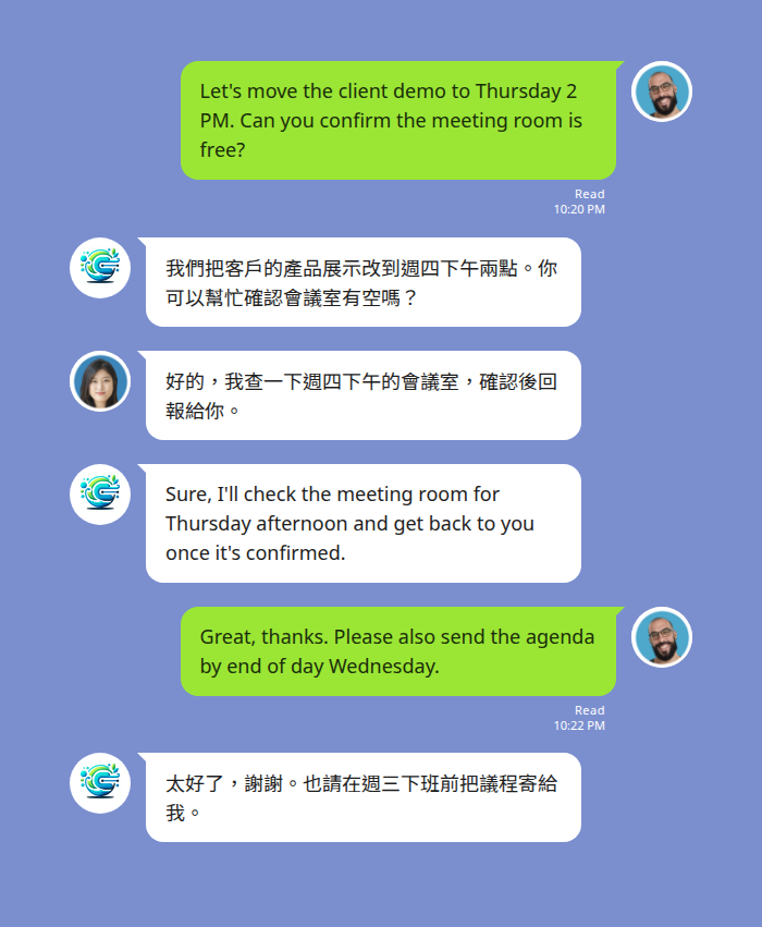 LINE 群組裡外籍主管的英文任務交代自動翻譯成繁體中文 — 外籍主管以英文提議把客戶展示改到週四下午兩點並詢問會議室，Echonora 機器人在同一個群組貼出中文譯文，台灣同事以中文回覆會確認會議室，機器人再翻回英文，主管接著用英文要求週三下班前寄出議程